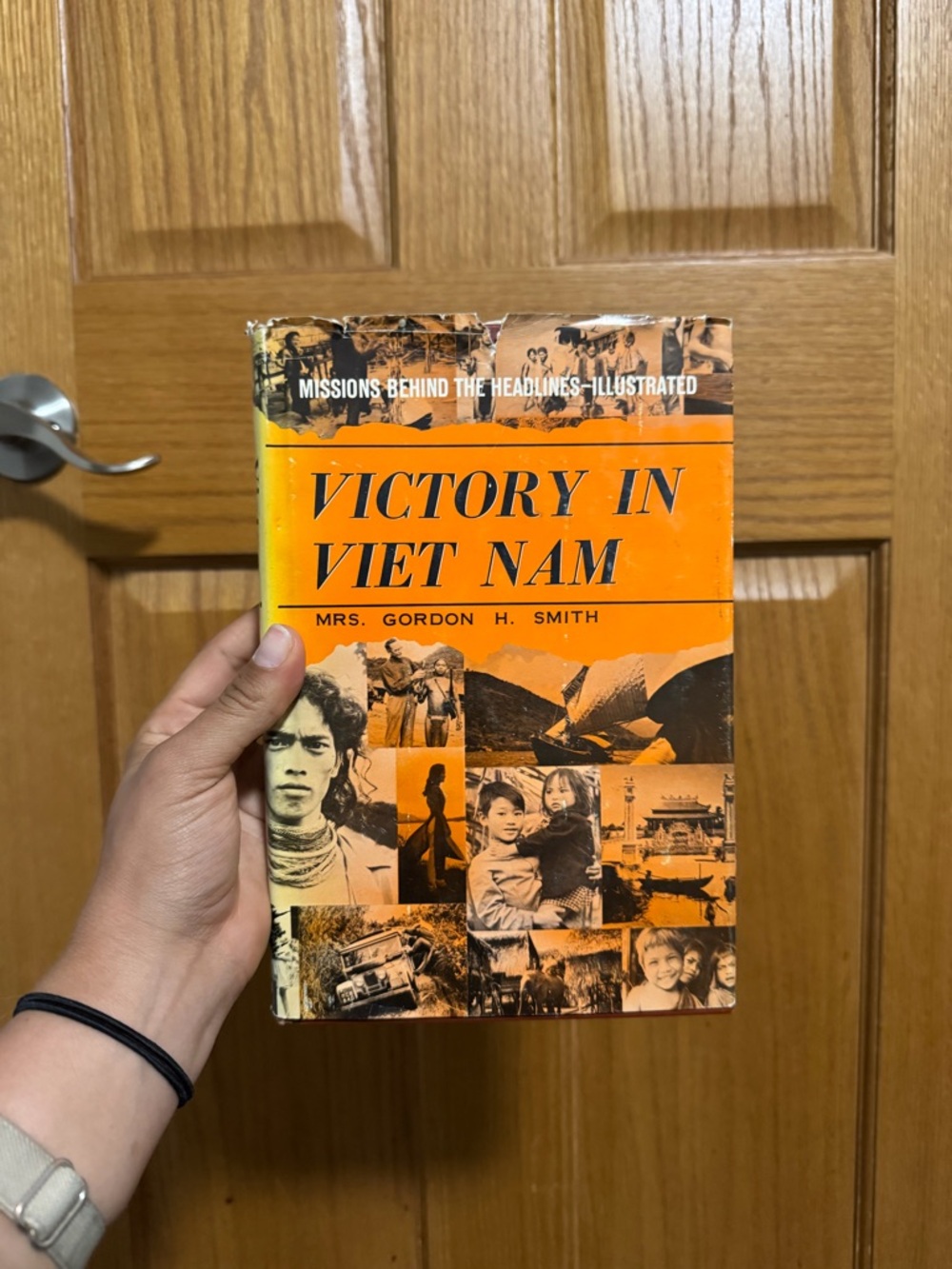 Victory in Viet Nam by Mrs. Gordon H. Smith | 1965 Vintage Hardcover *Signed*
